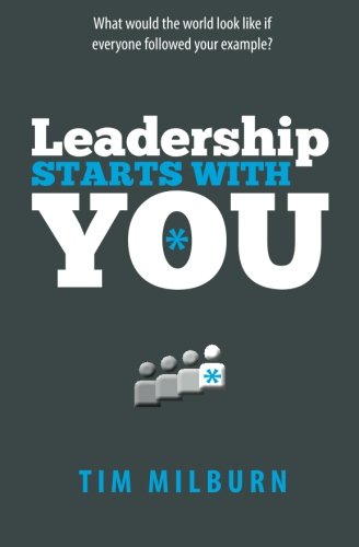 Leadership Starts With You